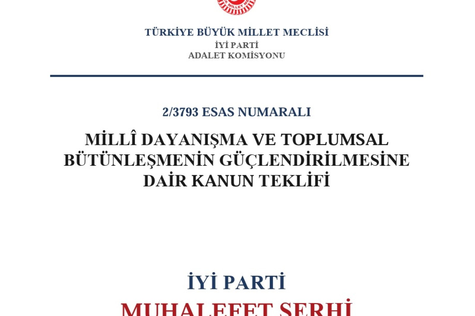 İYİ Parti’den Muhalefet Şerhi!