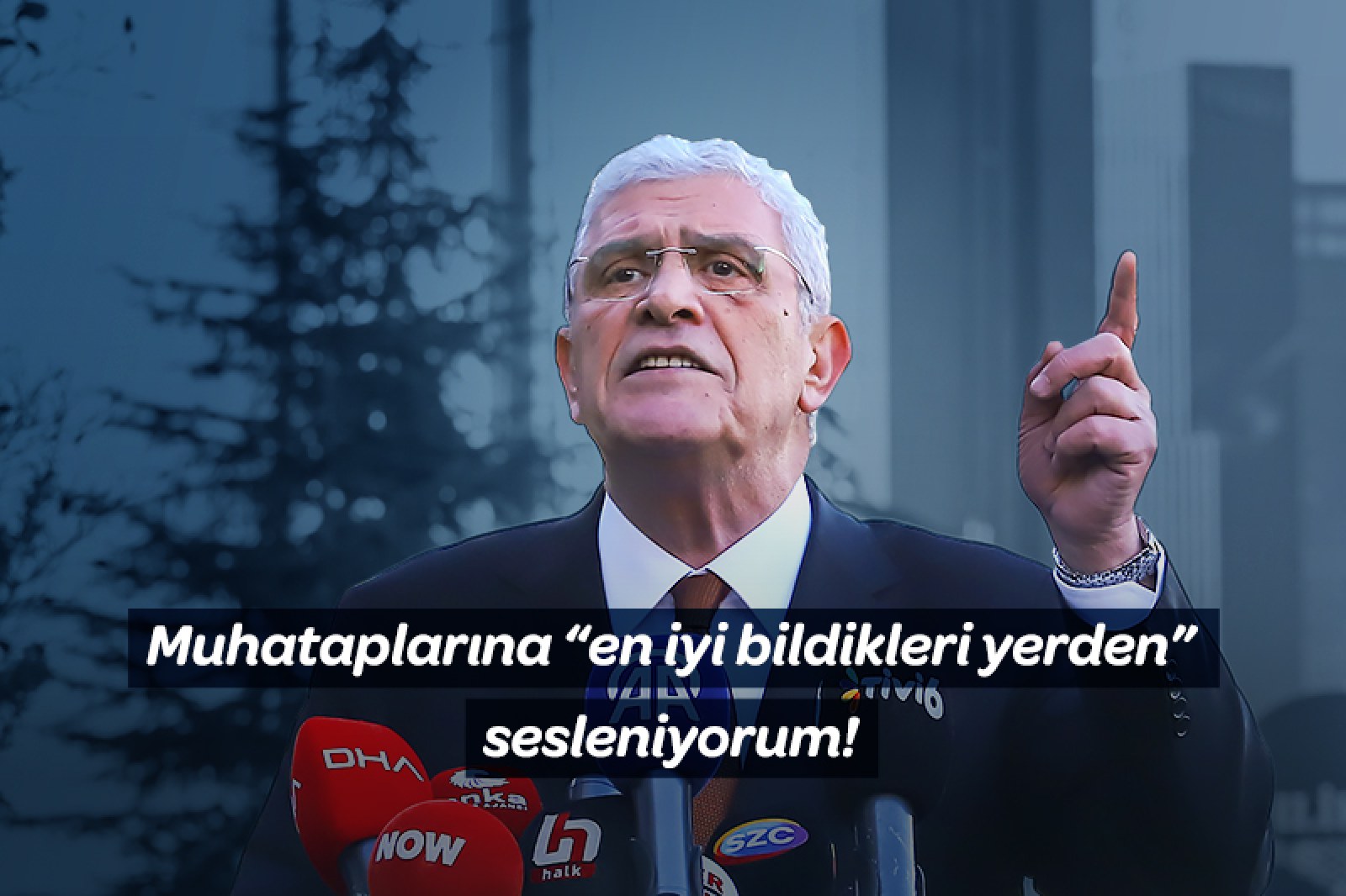 Muhataplarına “en iyi bildikleri yerden” sesleniyorum!