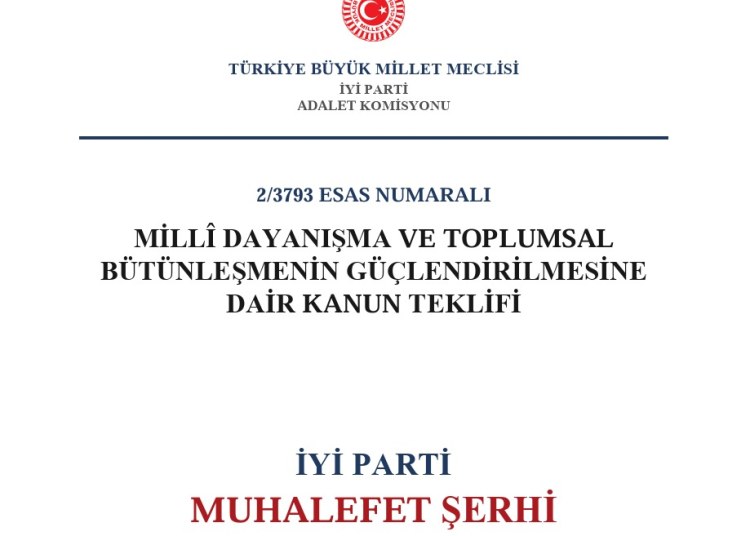 İYİ Parti’den Muhalefet Şerhi!