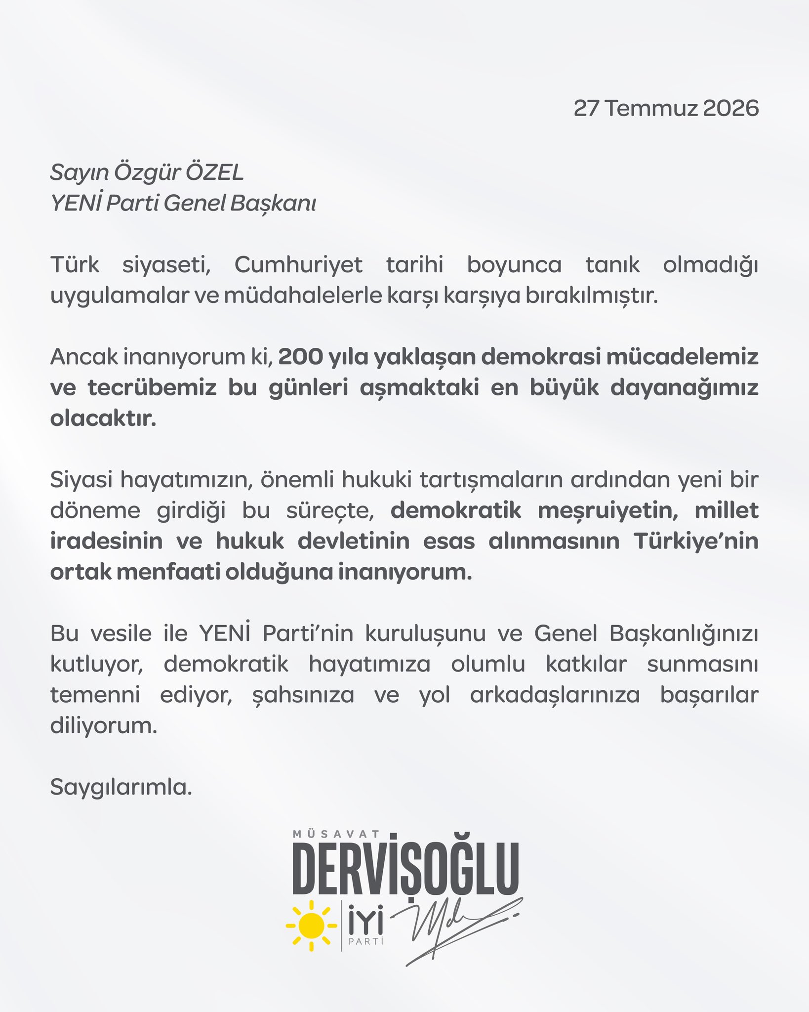 Sayın Özgür Özel @eczozgurozel, YENİ Parti’nin kuruluşunu ve Genel Başkanlığınızı kutluyor, demokratik...